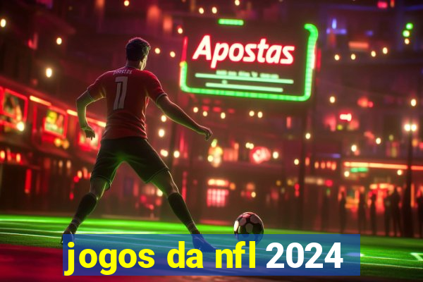 jogos da nfl 2024